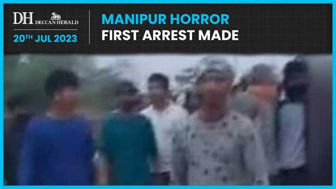 Manipur Horror First Arrest Made In Women Paraded Naked Case PM