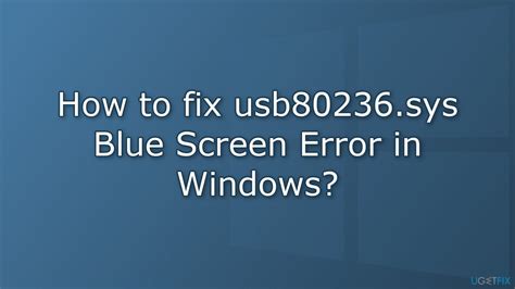 How To Fix Usb Sys Blue Screen Error In Windows