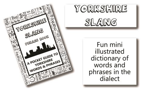 Yorkshire Slang Phrase Book A Pocket Guide To Yorkshire Words And Phrases A Fun Dictionary To