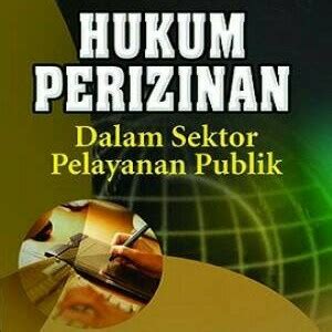 Jual Hukum Perizinan Dalam Sektor Pelayanan Publik Adrian Sutedi SH