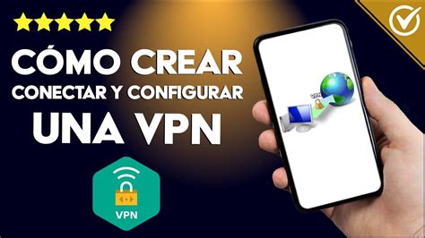 Cómo Crear Conectar y Configurar los VPN en WINDOWS 10 paso a paso