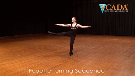 Ycada Dance Glossary Fouette Turns Youtube