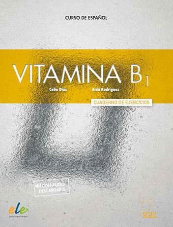 Vitamina B1 Libro Del Alumno Licencia Digital Con Audio Descargable