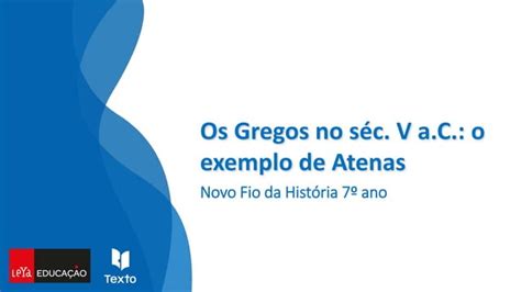 Os Gregos No S Culo V A C O Exemplo De Atenas Pptx