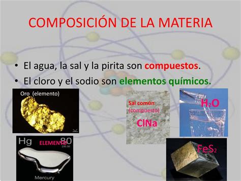 Ppt ComposiciÓn De La Materia Powerpoint Presentation Free Download Id3739337