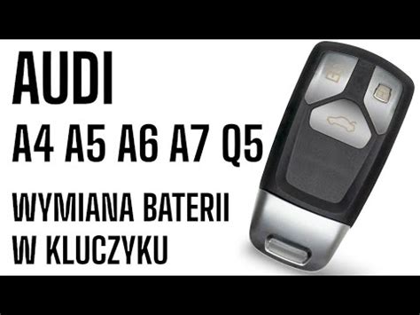 Audi A A A A Q Wymiana Baterii W Kluczyku Youtube