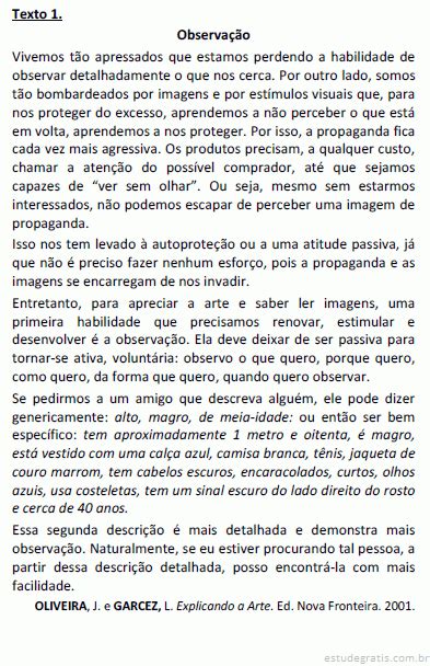 Assinale a opção que apresenta o segmento do texto em que