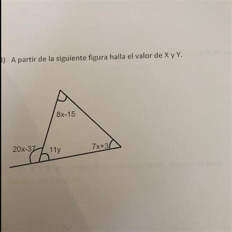 A Partir De La Siguiente Figura Halla El Valor De X Y Y Brainly Lat