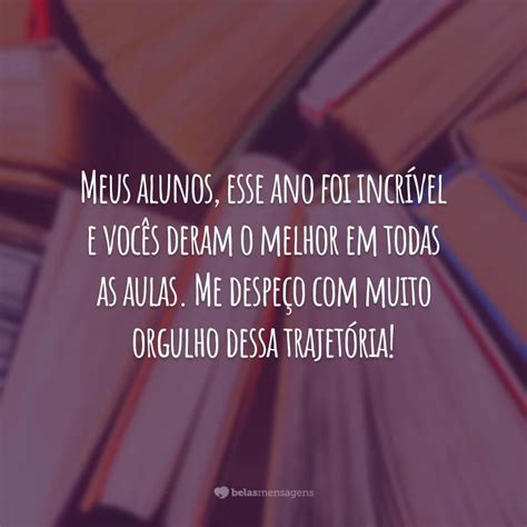 Frases De Despedida Para Alunos Repletas De Orgulho E Saudade