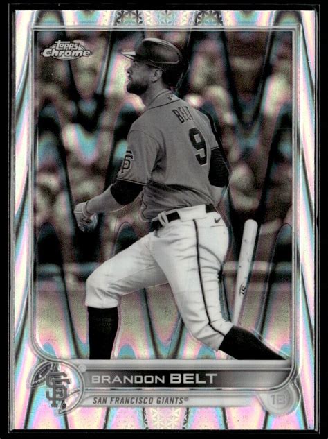 2022 Topps Chrome Sonic Black White RayWave Refractor Brandon Belt B