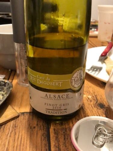 2018 Cave Du Roi Dagobert Tradition Pinot Gris Vivino US