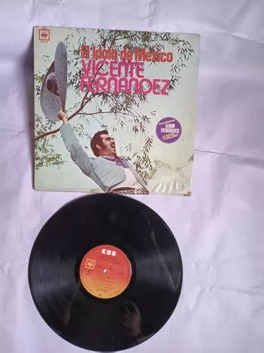 Vicente Fern Ndez El Dolo De M Xico Disco D Vinil Original Mercadolibre