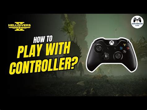 How To Play Helldivers 2 With Xbox Controller 2024 FULL GUIDE