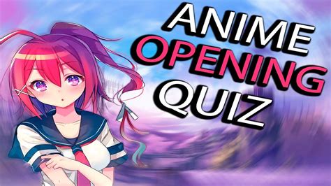 Anime Opening Quiz Openings Very Easy Otaku Youtube