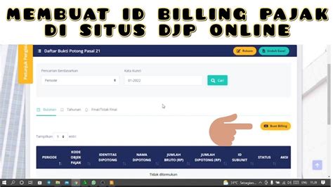 Membuat Bukti Potong Dan ID BILLING PPH 21 Di Situs DJP Online YouTube