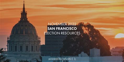 November 2022 San Francisco Election Resources Sfciti