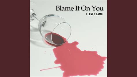 Blame It on You - YouTube