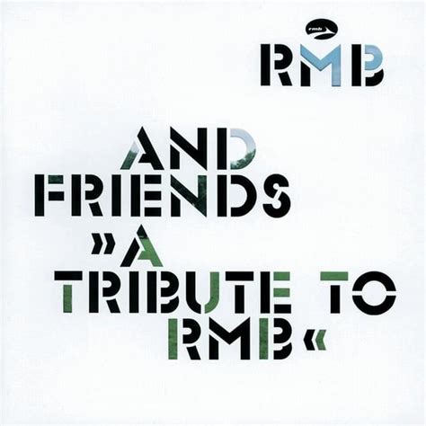 RMB - RMB & Friends (A Tribute To RMB) Lyrics and Tracklist | Genius