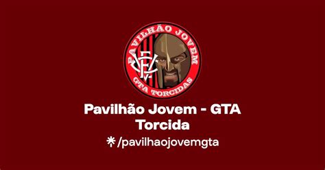 Pavilhão Jovem GTA Torcida Instagram Facebook TikTok Linktree