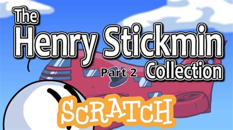 How To Make A Henry Stickmin Game On Scratch Part 2 Youtube