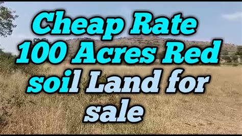 Cheap Rate 100 Acres Red Soil Land For Sale Near Gundalpet Youtube