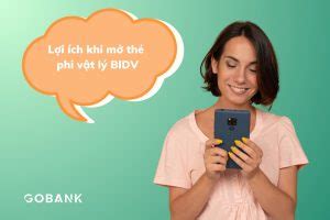 Hướng dẫn cách mở thẻ phi vật lý BIDV nhanh chóng GoBank