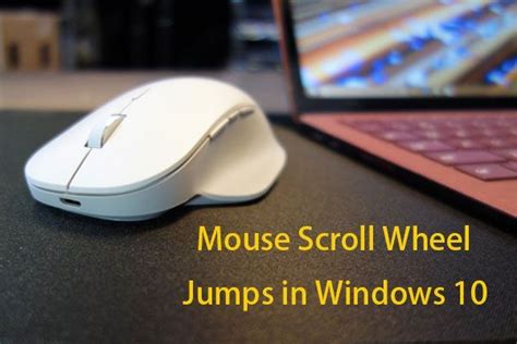 How To Fix Mouse Scroll Wheel Jumping In Windows Solved Windows