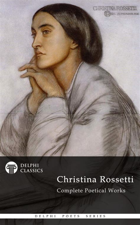 Christina Rossetti – Delphi Classics