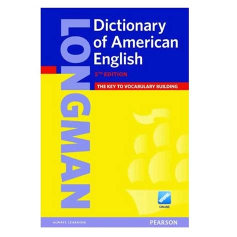 Longman Dictionary Of American English Th Edition