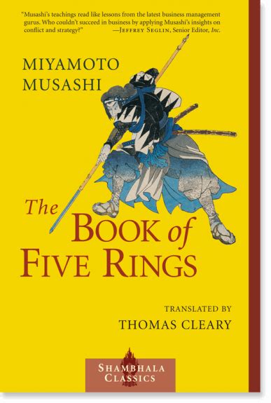 The Book of Five Rings: A Classic Text on the Japanese Way of the Sword - 9781570627484