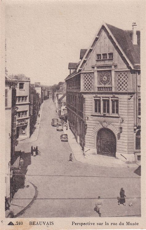 Beauvais Carte Postale Ancienne Et Vue D Hier Et Aujourd Hui Geneanet