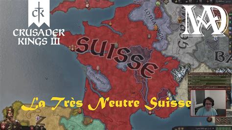 Crusader Kings 3 LA TRÈS NEUTRE SUISSE Ironman VOD 13 YouTube