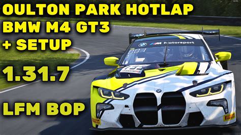 OULTON PARK HOTLAP SETUP QUALY RACE LFM BOP 25 MINUTES 1 31 7