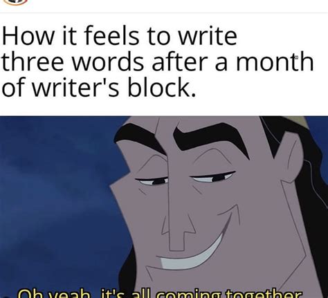 Kinda Funny Jokes About Being A Writer Writing Humor Writer Memes