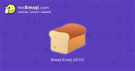 🍞 Bread Emoji Meaning with Pictures: from A to Z