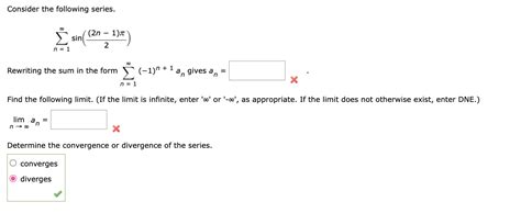 Solved Consider The Following Series ∑n1∞sin22n−1π