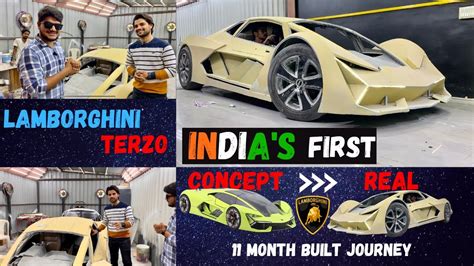 INDIA S FIRST LAMBORGHINI TERZO BY TannaDhaval 11 MONTH TERZO BUILT