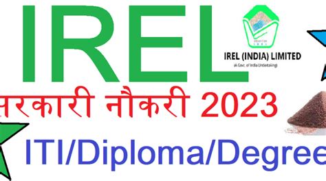 Irel Recruitment 2023 Iti Diploma Graduate Latest Vacancy 2023