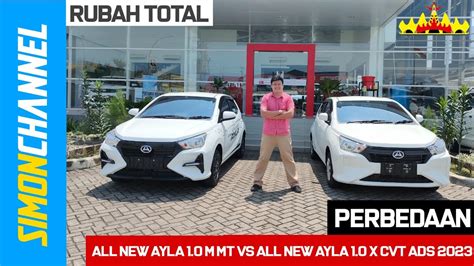 Perbedaan Daihatsu All New Ayla M Mt A Rs Vs All New Ayla X