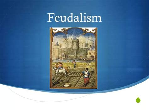 Ppt Feudalism Powerpoint Presentation Free Download Id 1968138