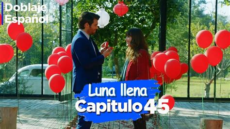 Luna Llena Capitulo Doblaje Espa Ol Dolunay Youtube