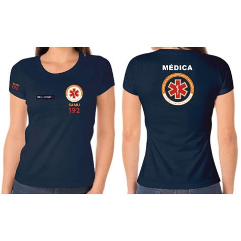 Camiseta Algodão Feminino MÉDICA Samu 192 Bordado Peito Costas Manga