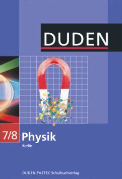 Duden Physik Sekundarstufe I Berlin Schuljahr Duden