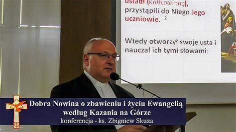 Dobra Nowina O Zbawieniu I Yciu Ewangeli Wed Ug Kazania Na G Rze