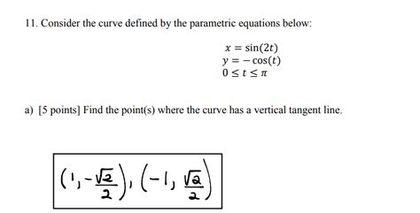 Consider The Curve Defined By The Parametric