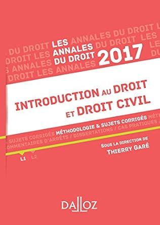 Introduction au droit et droit civil Méthodologie sujets corrigés