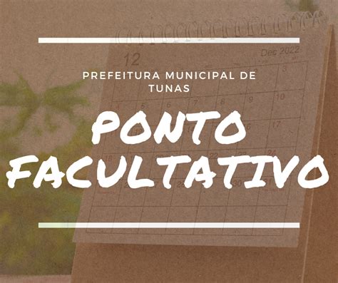 PONTO FACULTATIVO Prefeitura Municipal De Tunas RS