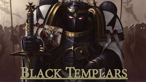 Warhammer 40k Black Templars Youtube