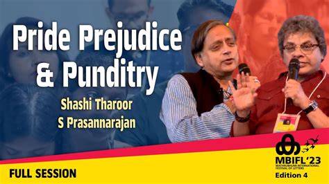 Pride Prejudice Punditry Shashi Tharoor S Prasannarajan Mbifl