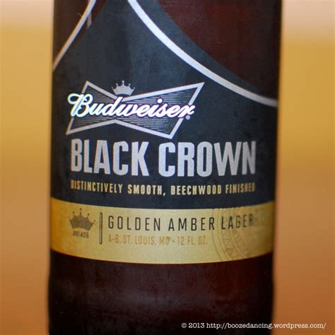 Beer Review Budweiser Black Crown Its Just The Booze Dancing